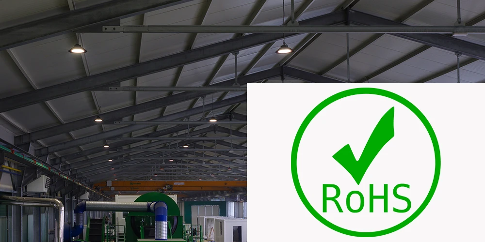 Why RoHS Directive Matters for Lighting Industry